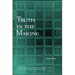 Truth in the Making
