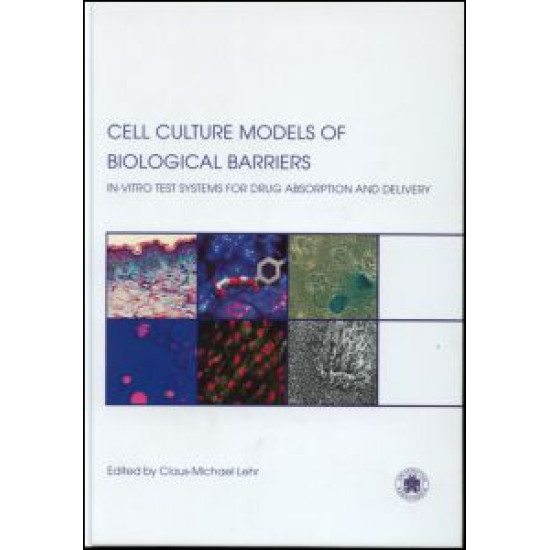 Cell Culture Models of Biological Barriers