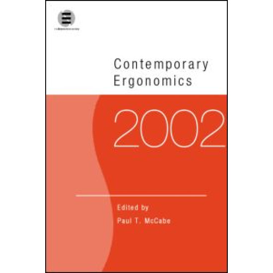 Contemporary Ergonomics 2002 Contemporary Ergonomics 2002