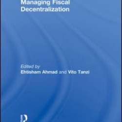 Managing Fiscal Decentralization