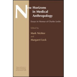 New Horizons in Medical Anthropology