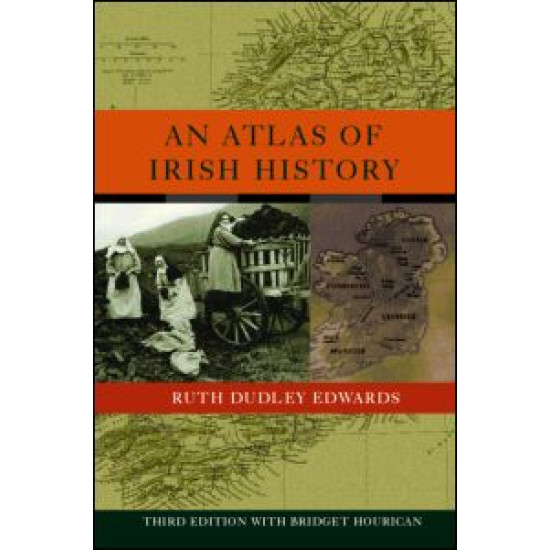An Atlas of Irish History An Atlas of Irish History