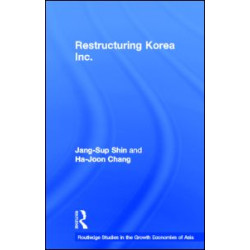 Restructuring 'Korea Inc.' Restructuring 'Korea Inc.'