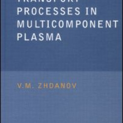 Transport Processes in Multicomponent Plasma Transport Processes in Multicomponent Plasma