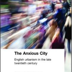 The Anxious City