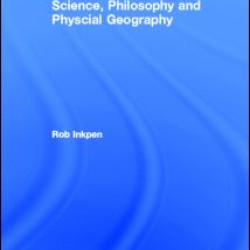 Science, Philosophy and Physical Geography