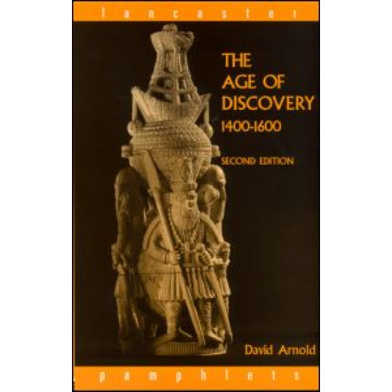 The Age of Discovery, 1400-1600
