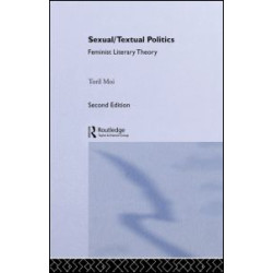 Sexual/Textual Politics Sexual/Textual Politics