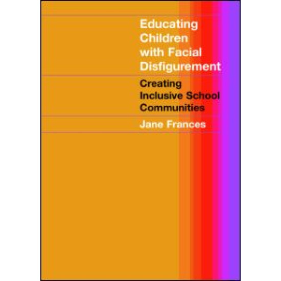 Educating Children with Facial Disfigurement