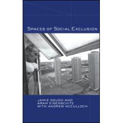 Spaces of Social Exclusion