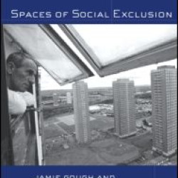 Spaces of Social Exclusion Spaces of Social Exclusion