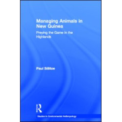 Managing Animals in New Guinea Managing Animals in New Guinea