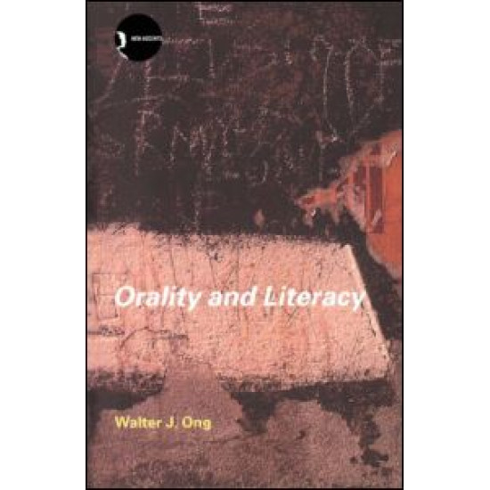 Orality and Literacy