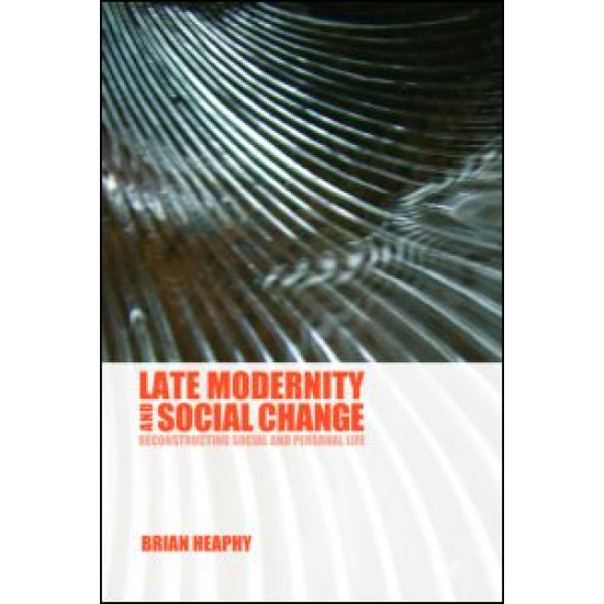 Late Modernity and Social Change