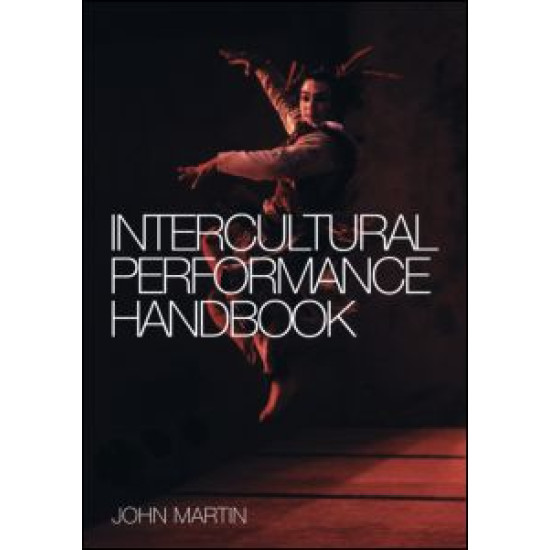 The Intercultural Performance Handbook