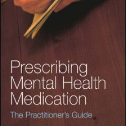Prescribing Mental Health Medication Prescribing Mental Health Medication
