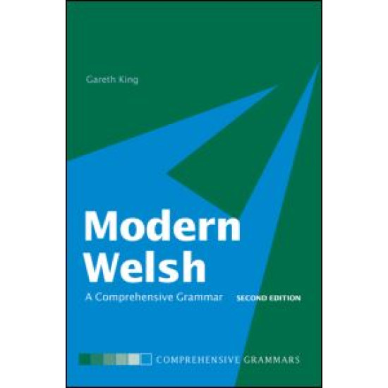 Modern Welsh: A Comprehensive Grammar Modern Welsh: A Comprehensive Grammar
