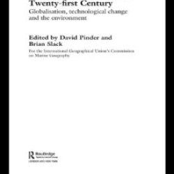 Shipping and Ports in the Twenty-first Century