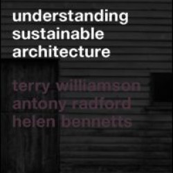 Understanding Sustainable Architecture Understanding Sustainable Architecture