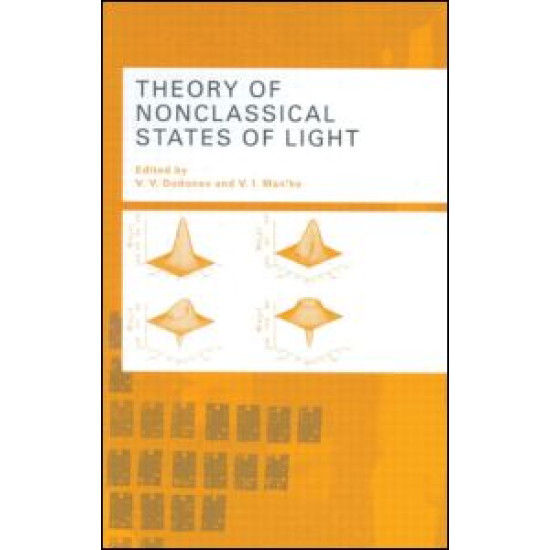 Theory of Nonclassical States of Light