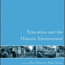 Education and the Historic Environment