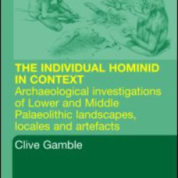 Hominid Individual in Context Hominid Individual in Context