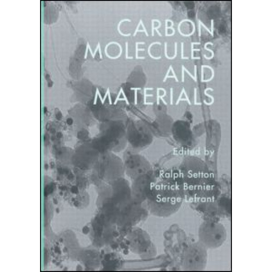 Carbon Molecules and Materials Carbon Molecules and Materials