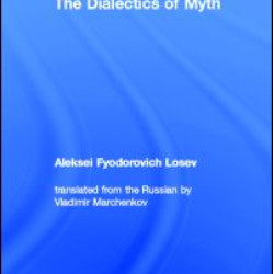 The Dialectics of Myth The Dialectics of Myth