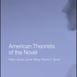 American Theorists of the Novel