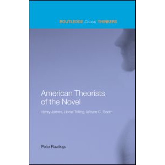 American Theorists of the Novel American Theorists of the Novel