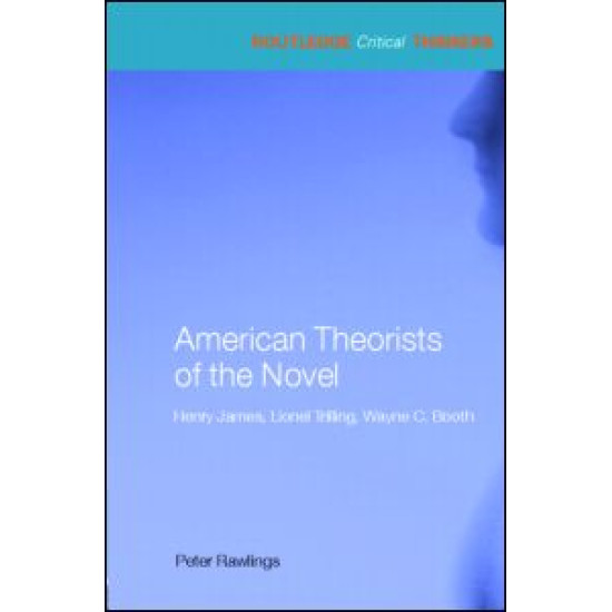 American Theorists of the Novel American Theorists of the Novel