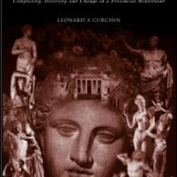 The Romanization of Central Spain The Romanization of Central Spain