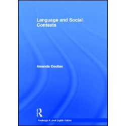 Language and Social Contexts Language and Social Contexts