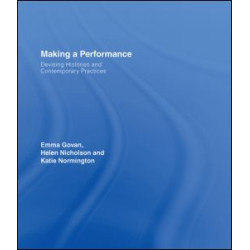 Making a Performance Making a Performance