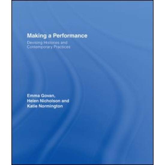 Making a Performance