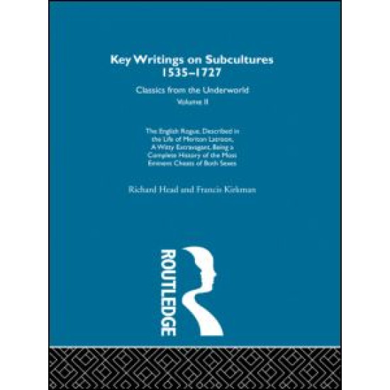 The English Rogue - described in the life of Meriton Latroon a witty extravagant being a complete history of the most eminent cheats of both sexes