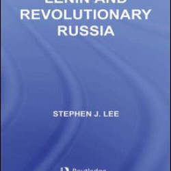 Lenin and Revolutionary Russia