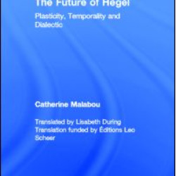 The Future of Hegel The Future of Hegel