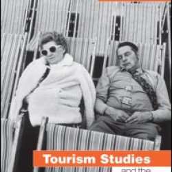 Tourism Studies and the Social Sciences Tourism Studies and the Social Sciences