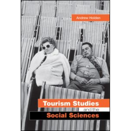 Tourism Studies and the Social Sciences