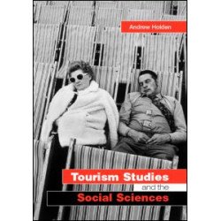 Tourism Studies and the Social Sciences