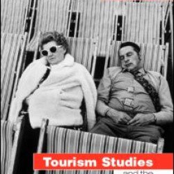 Tourism Studies and the Social Sciences Tourism Studies and the Social Sciences