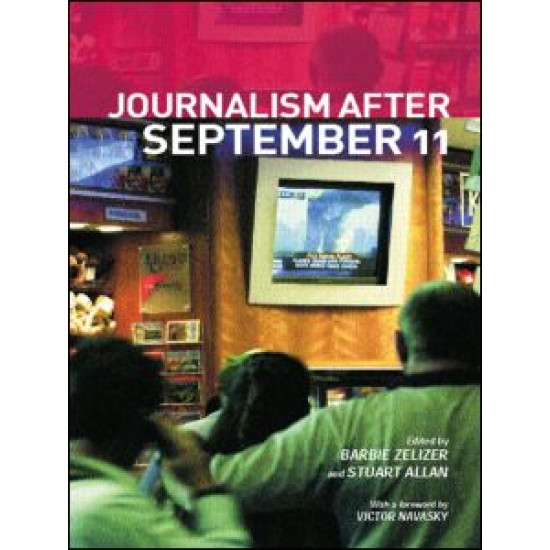 Journalism After September 11