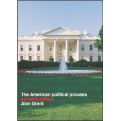 American Political Process American Political Process