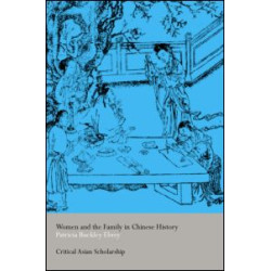 Women and the Family in Chinese History