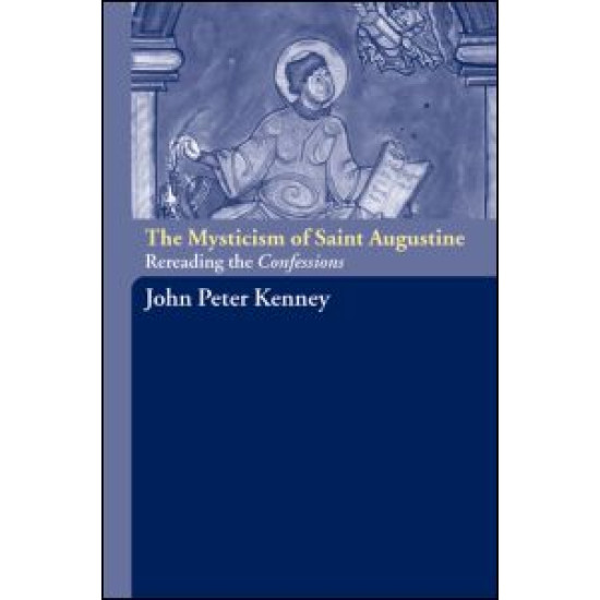 The Mysticism of Saint Augustine