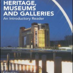 Heritage, Museums and Galleries Heritage, Museums and Galleries