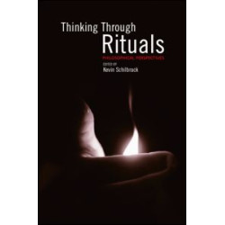 Thinking Through Rituals