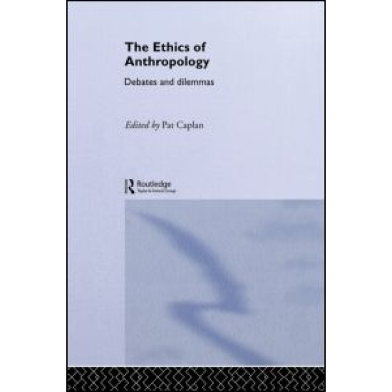 The Ethics of Anthropology