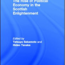The Rise of Political Economy in the Scottish Enlightenment